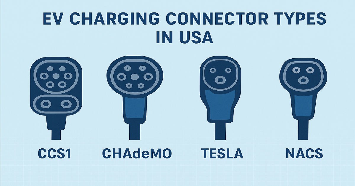 EV charging connector types used in the USA,